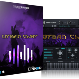 StudioLinkedVST Infiniti Expansion Urban Choir Library [WIN-MAC]