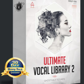 Ghosthack Ultimate Vocal Library Volume 2