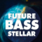 Big EDM Future Bass Stellar WAV MIDI FXP FLP