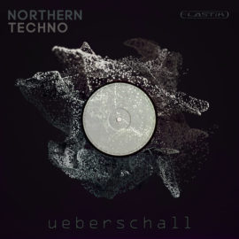 Ueberschall Northern Techno ELASTIK