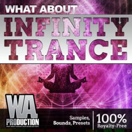 WA Production Infinity Trance WAV MiDi Synth Presets DAW Templates