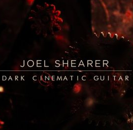 Joel Shearer Dark Cinematic Guitar WAV