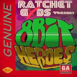 RatchetGxds 8 Bit Heroes WAV