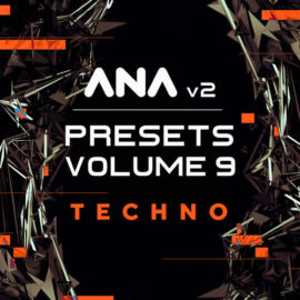 Sonic Academy ANA 2 Presets Vol 9 Techno