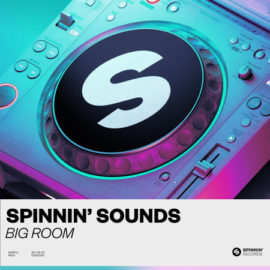 Spinnin’ Sounds Big Room Sample Pack