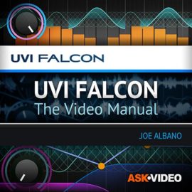 Ask Video UVI Falcon 101 UVI Falcon The Video Manual TUTORiAL