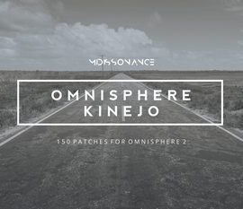 MIDIssonance – Kinejo for Omnisphere