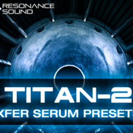 Resonance Sound CFA-Sound TITAN-2 Xfer Serum Presets