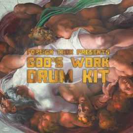 Foreign Teck Presents: Gods Work Drumkit