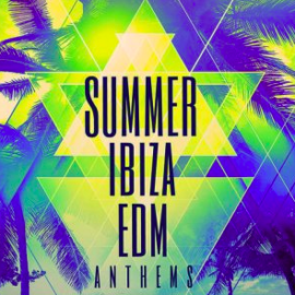 Mainroom Warehouse Summer Ibiza EDM Anthems MULTiFORMAT