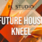 WA Production Future House Kneel FL STUDiO TEMPLATE + WAV CONSTRUCTiON KIT MiDi SYLENTH1 SERUM PRESETS