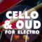 Big EDM Cello And Oud For Electro WAV SERUM PRESETS