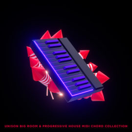 Unison Big Room & Progressive House MIDI Chord Collection