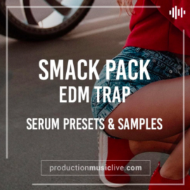 Smack – Edm Trap samples and Serum presets