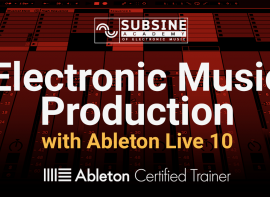 subSine Academy Electronic Music Production with Ableton Live 10 TUTORiAL