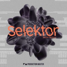 Production Master Selektor Berlin Techno WAV