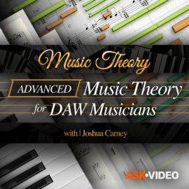 Ask Video Music Theory 110 Advanced Music Theory for DAW Musicians TUTORiAL