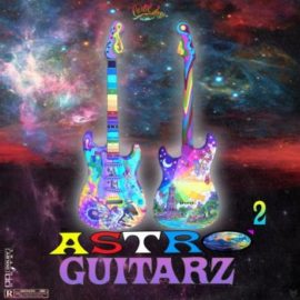 Cartel Loops Astro Guitarz 2 Sample Pack WAV