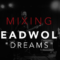 David Glenn Mixing Leadwolf Dreams TUTORiAL