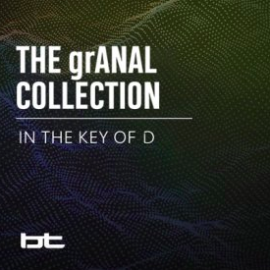 BT The grANAL Collection In The Key Of D WAV