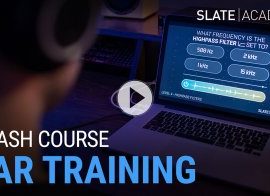 Slate Academy Ear Training Crash Course TUTORiAL