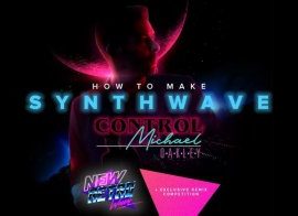 Sonic Academy Michael Oakley Synthwave – Control TUTORiAL