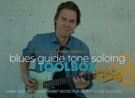 Truefire – Marko Karhu’s Blues Guide Tone Soloing Toolbox TUTORiAL