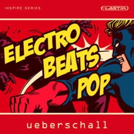 Ueberschall Electro Beats Pop ELASTIK