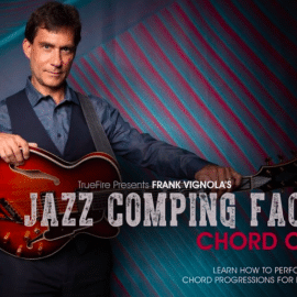 TrueFire Frank Vignola Jazz Comping Factory Chord Options TUTORiAL