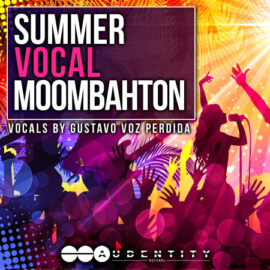 Audentity Records Summer Vocal Moombahton MULTiFORMAT