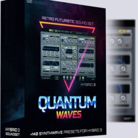 Quantum Waves SYNTHWAVE PRESETS FOR HYBRID 3