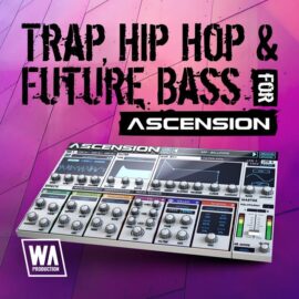 W.A.Production Trap Hip Hop and Future Bass Expansion For Ascension