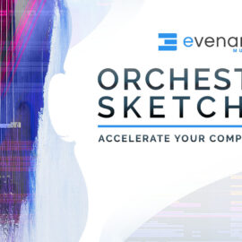 Evenant Orchestral Sketching