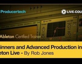 Producertech Beginners Complete Guide to Ableton Live TUTORiAL