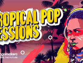 Singomakers – Tropical Pop Sessions (Wav)