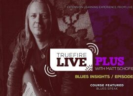 Truefire Matt Schofield Live Plus Blues Insights Ep.02 TUTORiAL