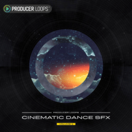 Producer Loops Cinematic Dance SFX Volume 1 WAV MiDi [FREE]