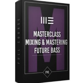 Production Music Live Masterclass – Mixing & Mastering A Future Bass Track From Start To Finish