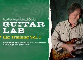 Truefire Brad Carlton Guitar Lab Ear Training Vol.1 TUTORiAL