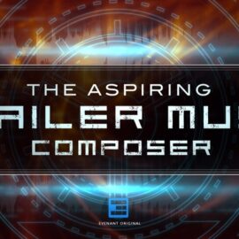 Evenant – The Aspiring Trailer Music Composer