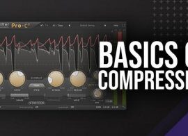 MyMixLab Basics of Compression TUTORiAL