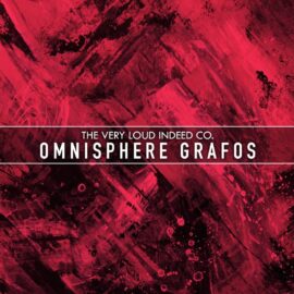 The Very Loud Indeed Co Grafos For SPECTRASONiCS OMNiSPHERE 2