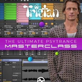 Tristan The Ultimate Psytrance Masterclass TUTORiAL