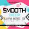 Loopoholics Smooth Deep House 2 Construction Kits MULTiFORMAT