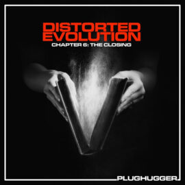 Plughugger Distorted Evolution 6 The Closing For SPECTRASONiCS OMNiSPHERE 2