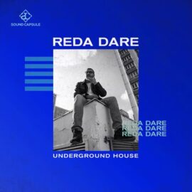 Sound Capsule REda daRE – Underground House