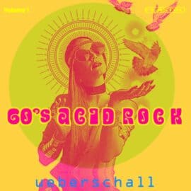 Ueberschall 60s Acid Rock Vol.1 ELASTIK