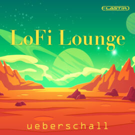 Ueberschall LoFi Lounge ELASTIK