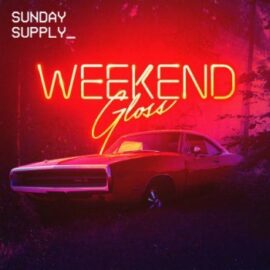 Sunday Supply Weekend Gloss WAV