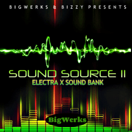 Big Werks Sound Source II (ElectraX Bank)